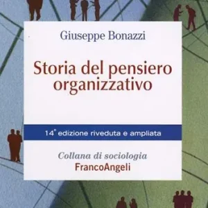 Storia del pensiero organizzativo Compra Online