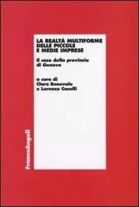Ultimissimo Modello La realtà multiforme delle piccole e medie imprese. Il caso della provincia di Genova