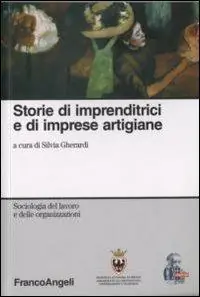 Sconto Storie di imprenditrici e di imprese artigiane