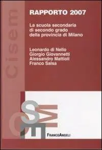 Super Prezzo La scuola secondaria di secondo grado della provincia di Milano. Rapporto 2007