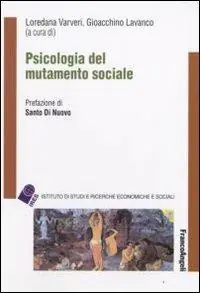 Psicologia del mutamento sociale Direttamente Dal Produttore