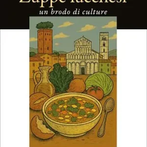 Prezzo Conveniente Zuppe lucchesi