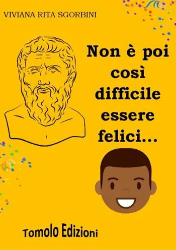 Ordina Subito Non è poi così difficile essere felici...