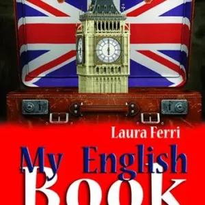 Promozione Esclusiva My English book. Ediz. per la scuola