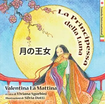 La principessa della luna. Ediz. italiana e giapponese Promozione