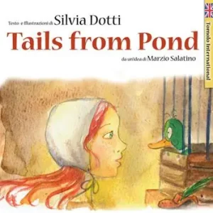 Tails from pond Solo Oggi