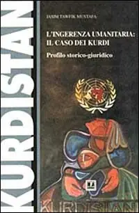 Bestseller L‘ ingerenza umanitaria il caso dei kurdi. Profilo storico-giuridico