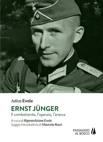 Ernst Jünger. Il combattente, l‘operaio, l‘anarca Promozione