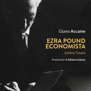 Soddisfatti O Rimborsati Ezra Pound economista. Contro l‘usura