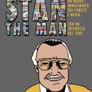 Di Tendenza Stan the Man. Un nuovo immaginario tra fumetti e media