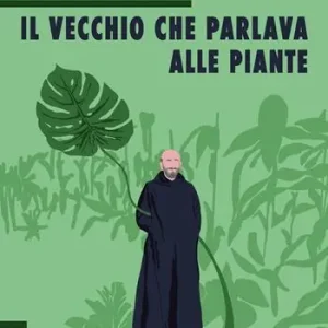Pagamento Sicuro Il vecchio che parlava alle piante