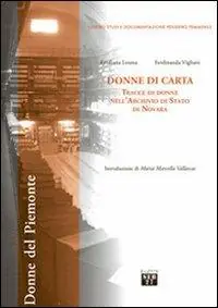 Offerta Del Giorno Donne di carta. Tracce di donne nell‘Archivio di Stato di Novara