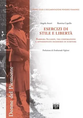 Pagamento Sicuro Esercizi di stile e libertà. Barbara Allason, tra cospirazione e appassionato desiderio di scrivere