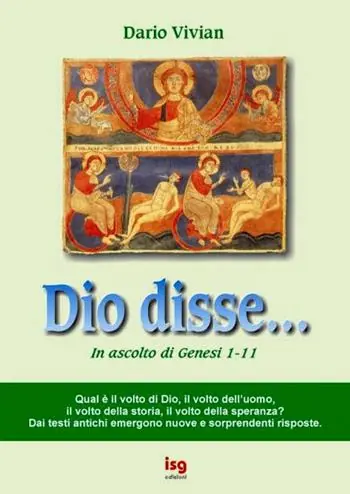 Dio disse... (in ascolto di Genesi 1-11) Saldi