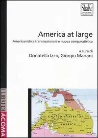 Promozione America at large. Americanistica transnazionale e nuova comparatistica