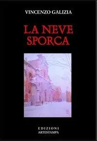 Quantità Limitata La neve sporca