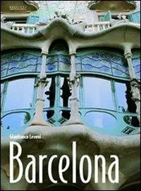 Barcelona. Ediz. multilingue Quantità Limitata