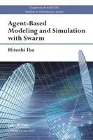 Agent-Based Modeling and Simulation with Swarm Di Tendenza