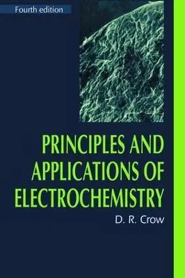 Bestseller Principles and Applications of Electrochemistry
