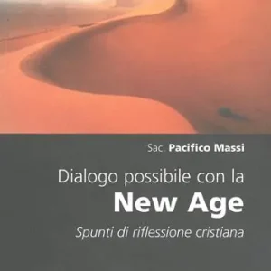 Dialogo possibile con la New Age. Spunti di riflessione cristiana Promozione