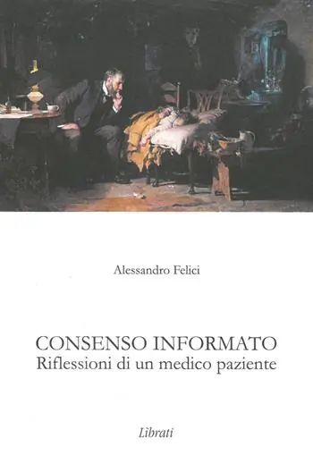 Offerta Lampo Consenso informato. Riflessioni di un medico paziente