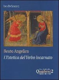 Promo Stagionale Beato Angelico l‘estetica del Verbo incarnato