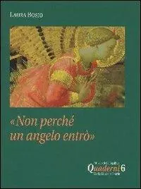 Promozione Esclusiva Non perché un angelo entrò