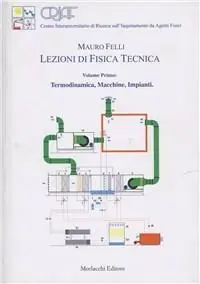 Consegna Rapida Lezioni di fisica tecnica. Vol. 1 Termodinamica, macchine, impianti.