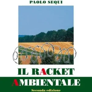 Super Prezzo Racket ambientale