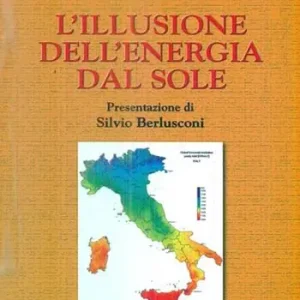 L‘ illusione dell‘energia dal sole Ultima Occasione
