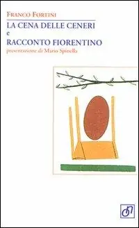 La cena delle ceneri e racconto fiorentino Economico