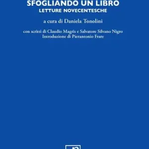 Sfogliando un libro. Letture novecentesche Offerta Del Giorno