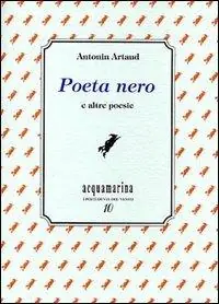 Poeta nero e altre poesie Reso Gratuito