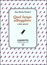 Occasione Imperdibile Quel lungo albeggiare e altre poesie