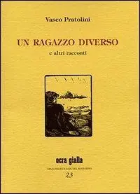 Ultimissimo Modello Un ragazzo diverso e altri racconti