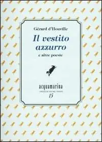 Il vestito azzurro e altre poesie Super Prezzo