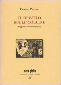 Il diavolo sulle colline. Soggetto cinematografico Compra Adesso