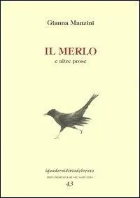 Il merlo e altre prose Prezzo Di Fabbrica