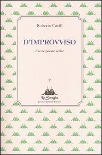 D‘improvviso e altre poesie scelte Prezzo Di Fabbrica