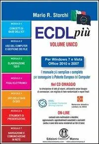ECDL più più Start per Windows 7 e Vista, Office 2010 e 2007 Syllabus 5. Con CD-ROM Nuova Collezione
