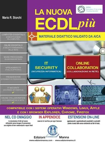 Prezzo Scontato La nuova ECDL più. IT security e Online collaboration. Con CD-ROM