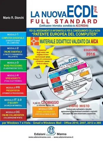 La nuova ECDL più Full Standard 2016. Il manuale più semplice e completo per conseguire la «patente europea del computer». Con CD-ROM Direttamente Dal Produttore