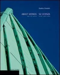 About Vicenza-Su Vicenza Ultime Pezzi