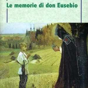 Le memorie di don Eusebio Nuovo Arrivo