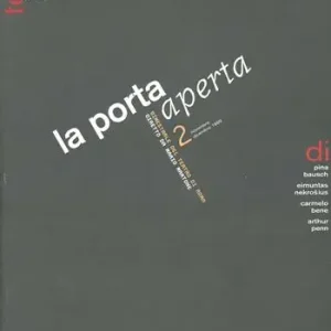 La porta aperta. Bimestrale del teatro di Roma. Vol. 2 Ultime Pezzi