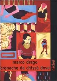 Cronache da chissà dove Occasione