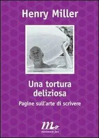 Spedizione Espresso Una tortura deliziosa. Pagine sull‘arte di scrivere