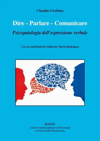 Dire. Parlare. Comunicare. Psicopatologia dell‘espressione verbale Promozione