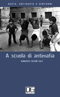 A scuola di antimafia Compra Adesso