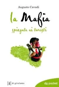 Acquista Ora La mafia spiegata ai turisti
